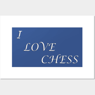 Chess Slogan - I Love Chess Posters and Art